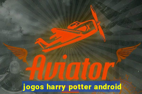 jogos harry potter android